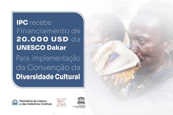 IPC recebe Financiamento de 20 000 USD da Unesco Dakar